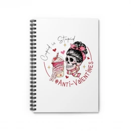 Cupid is Stupid Anti Valentines Day Spiral Notebook - Ruled Line