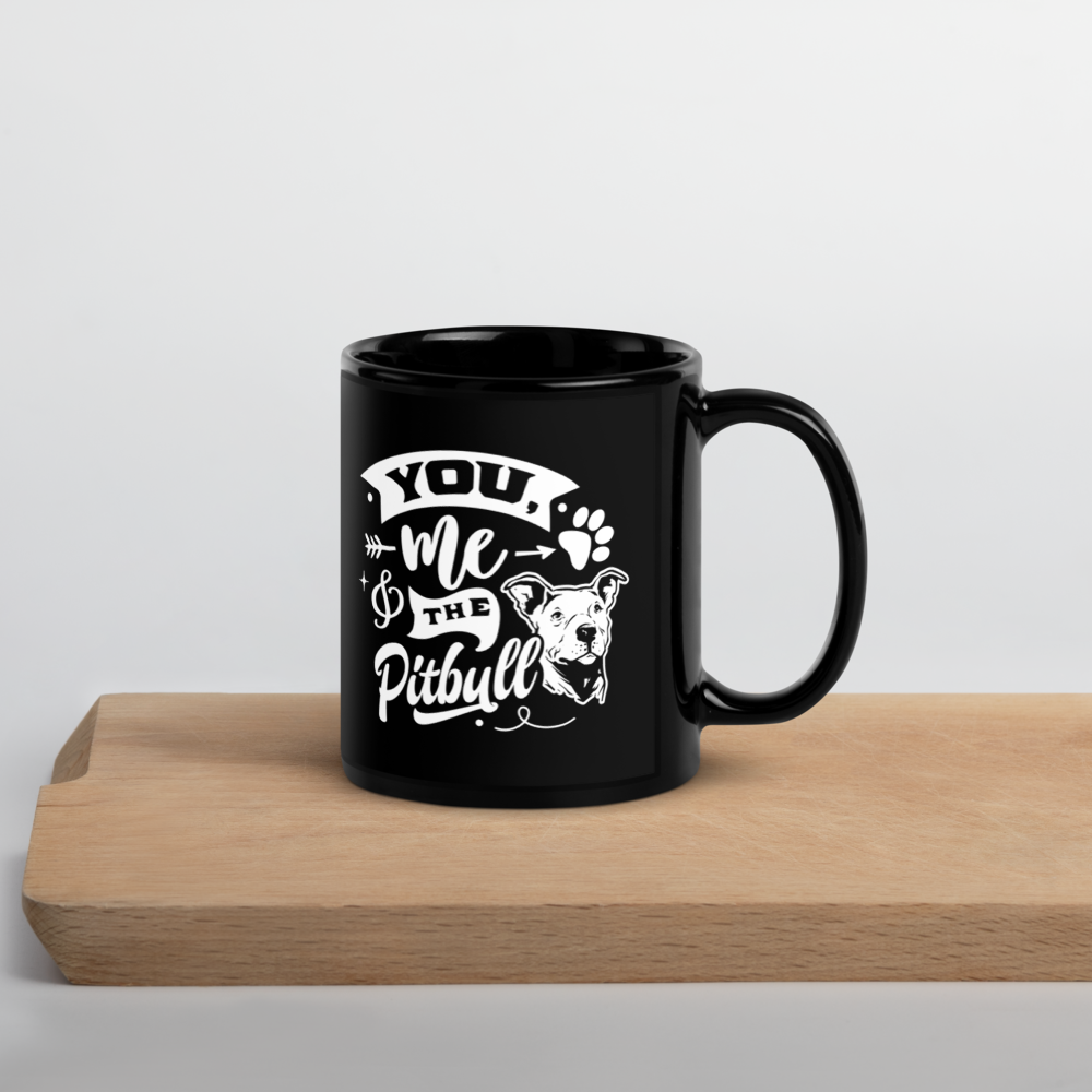 You, Me, Pitbull Black Glossy Mug