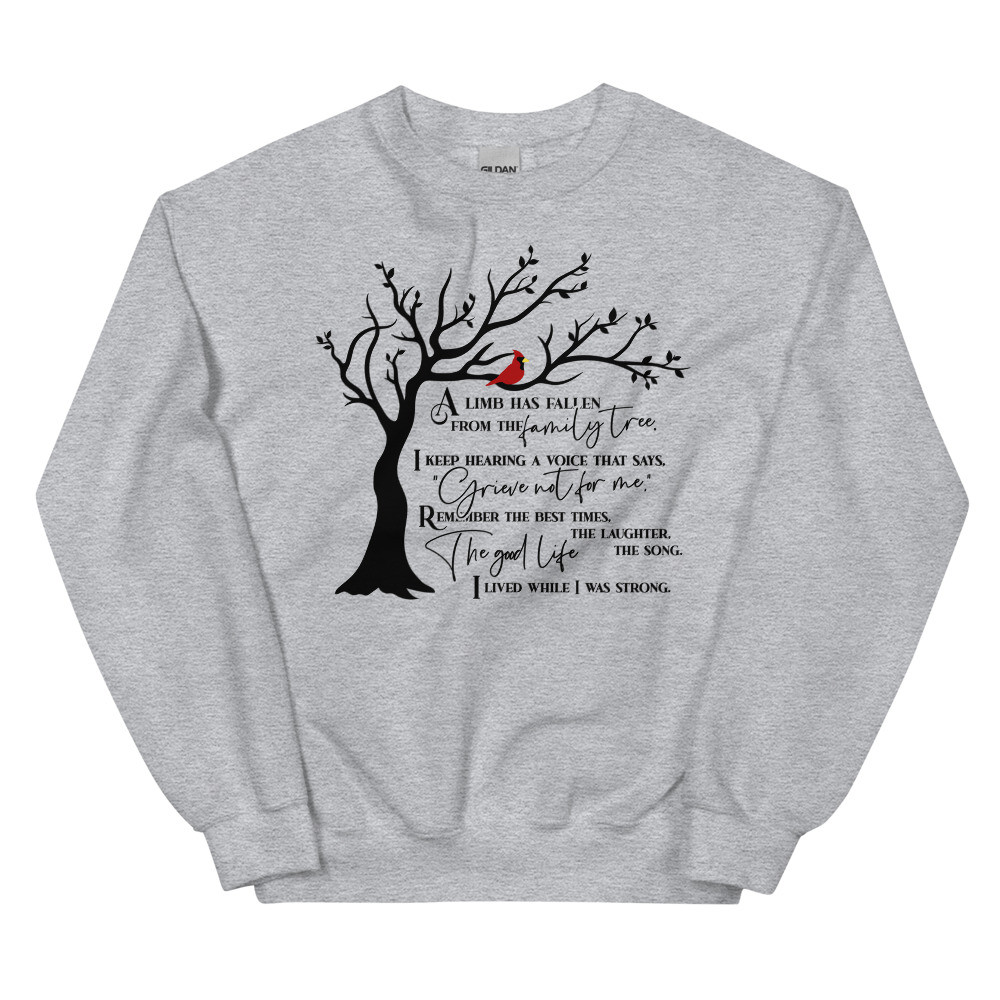 A Branch Has Fallen Unisex Sweatshirt