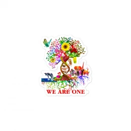 We Are One - Bubble-Free Stickers