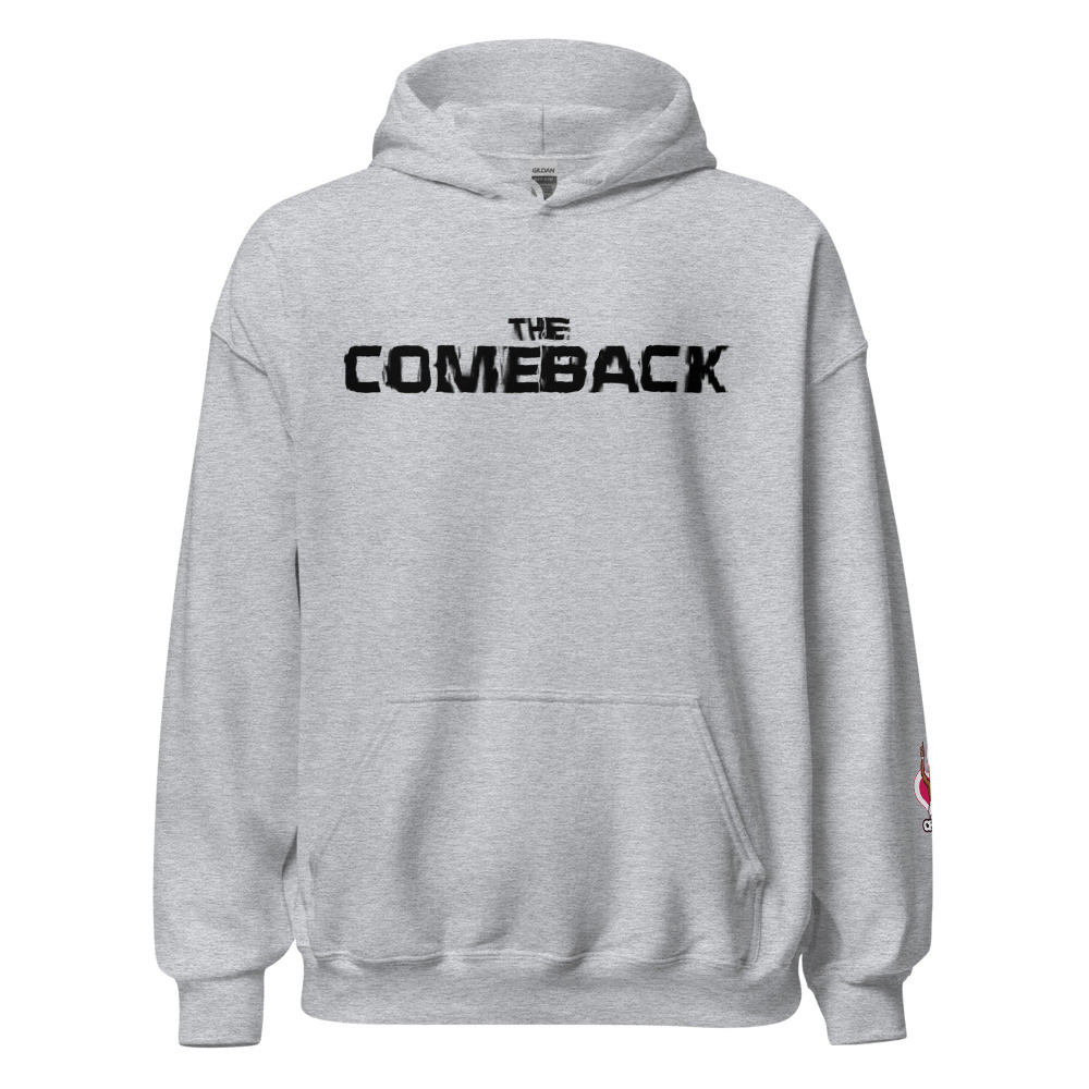 The Comeback - Unisex Hoodie