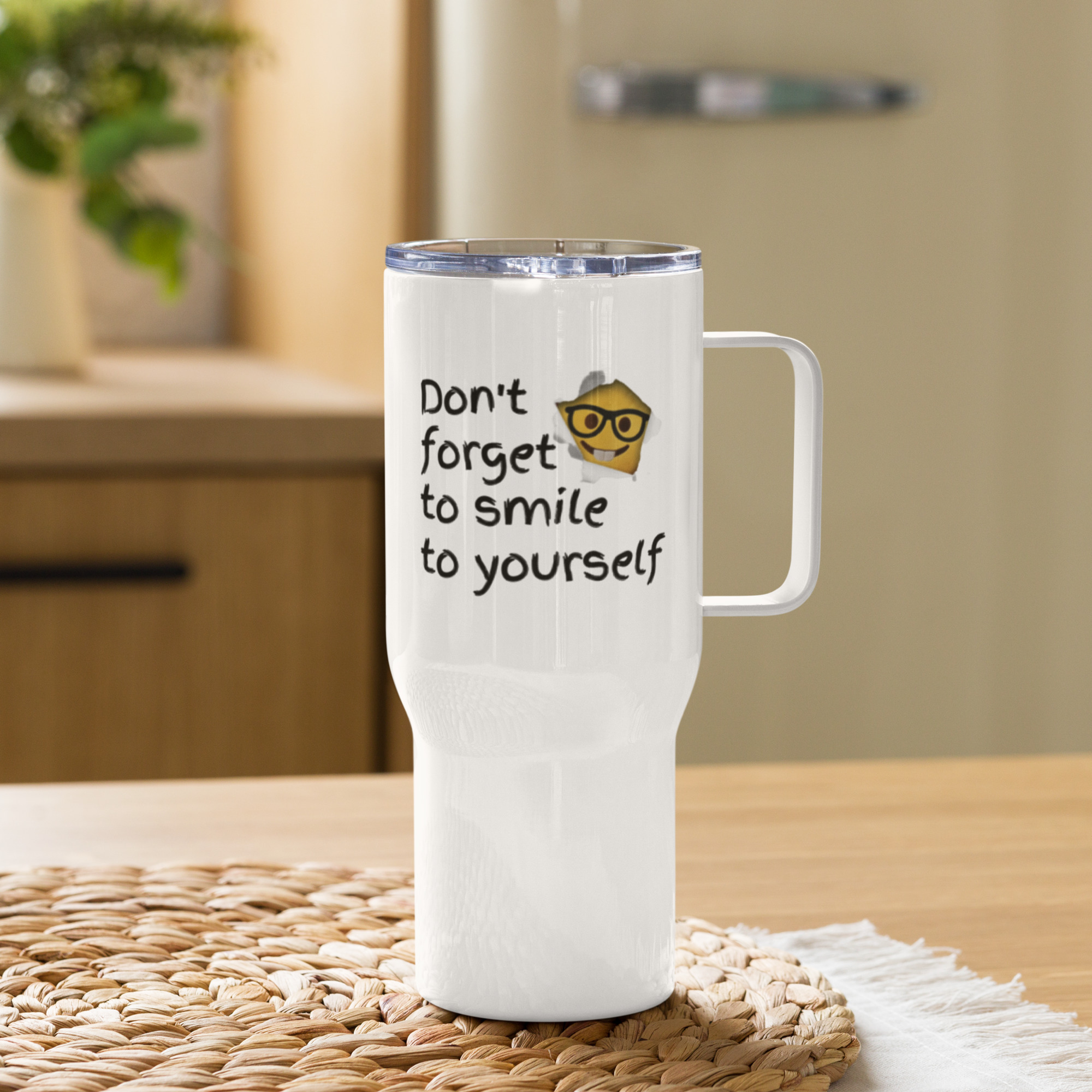 Don't Forget to Smile Travel mug with a handle