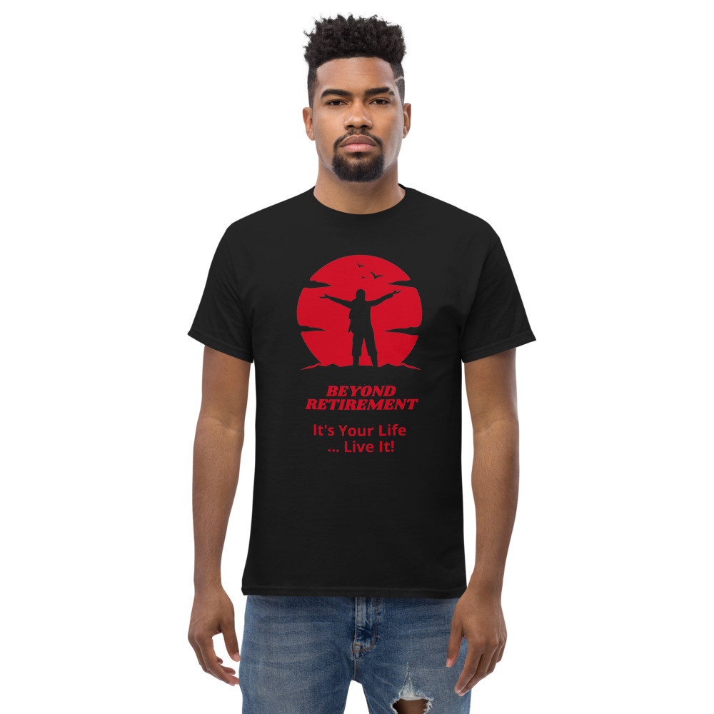 Beyond Retirement - Men's Classic T-Shirt