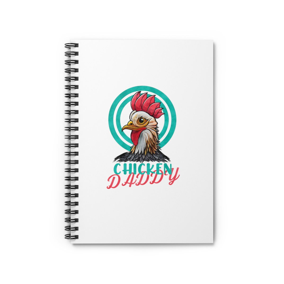 Chicken Daddy Graphics - Spiral Notebook