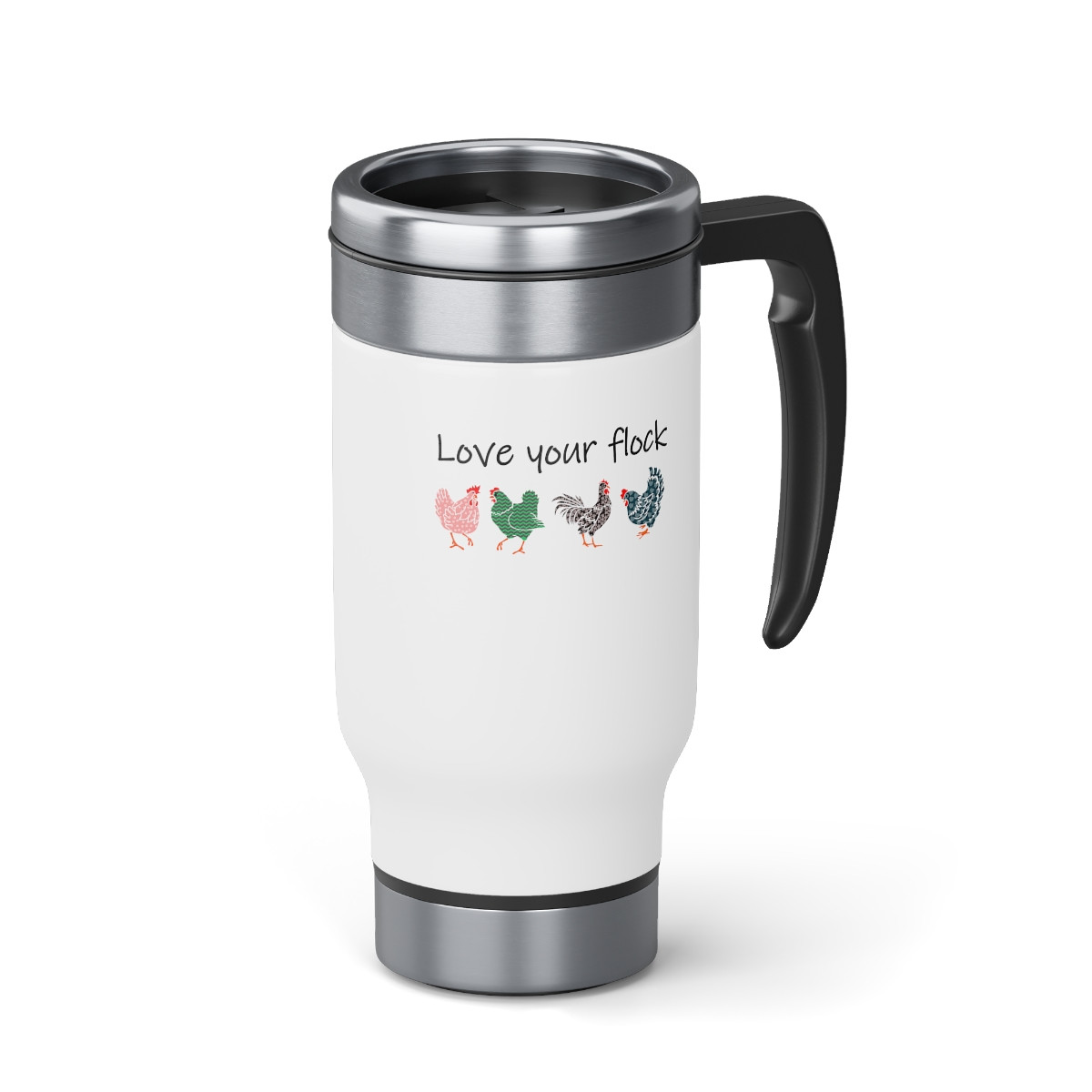 Love Your Flock - 14 0z. Stainless Steel Travel Mug