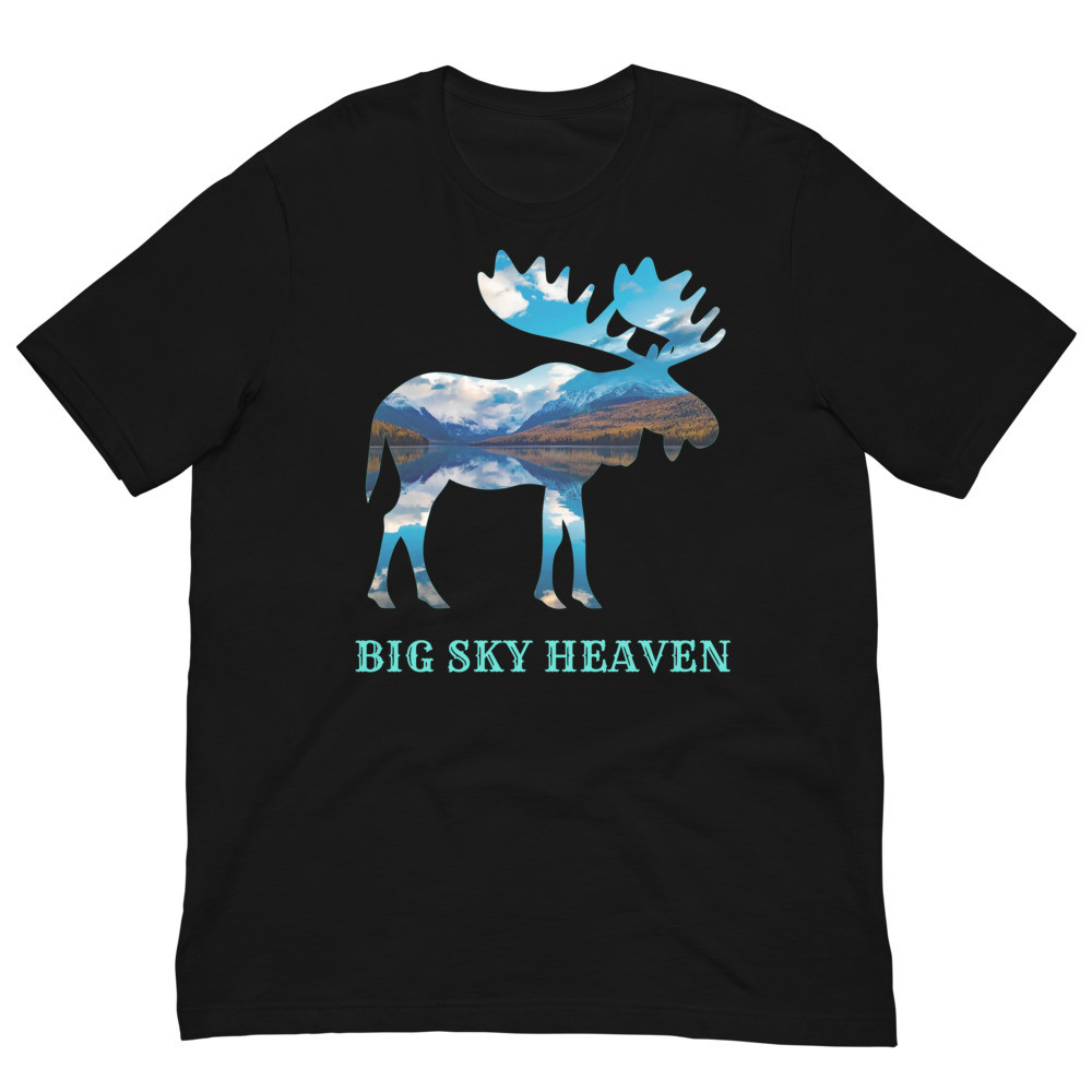 Big Sky Heaven Moose Unisex t-shirt