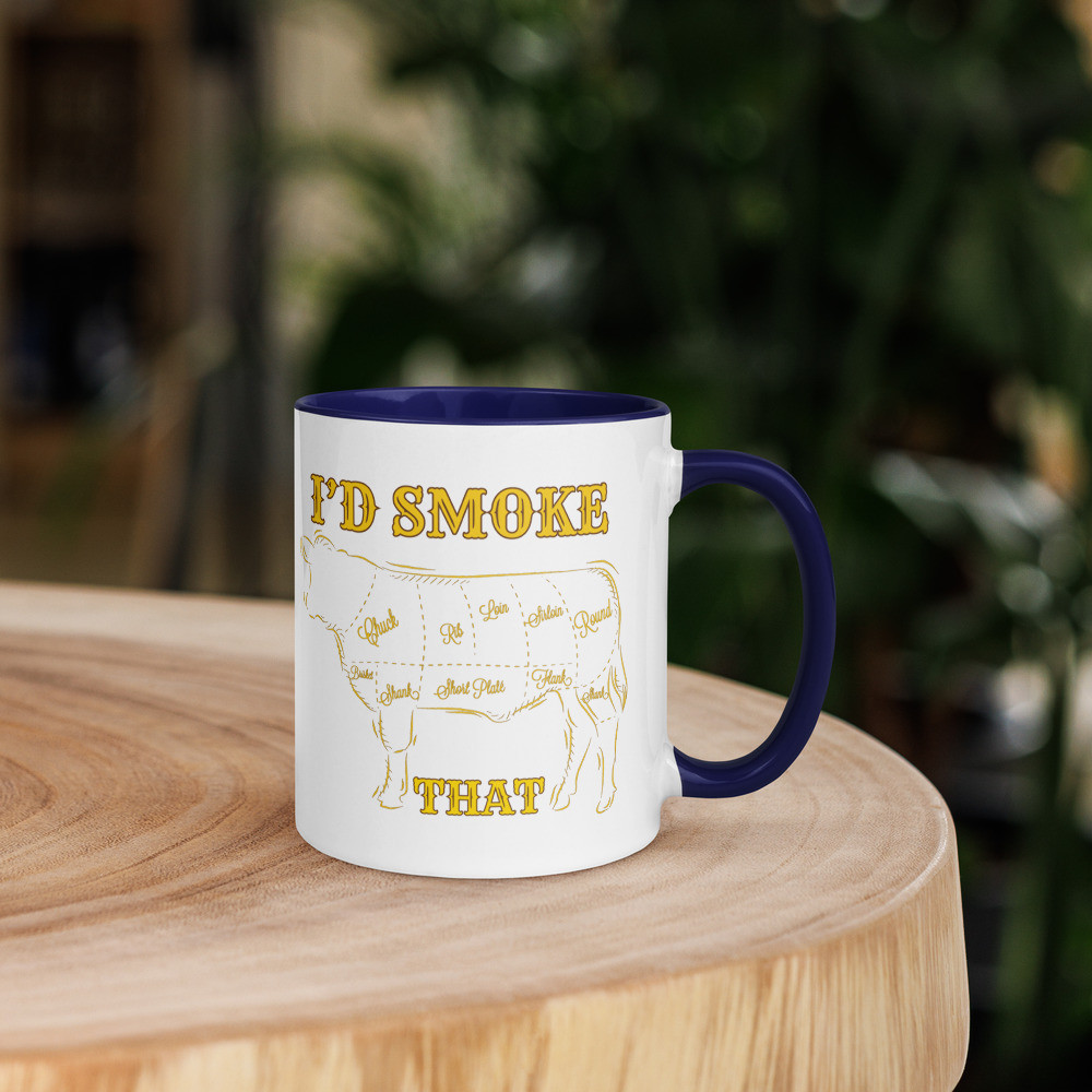 I'd Smoke That Gold Mug with Color Inside