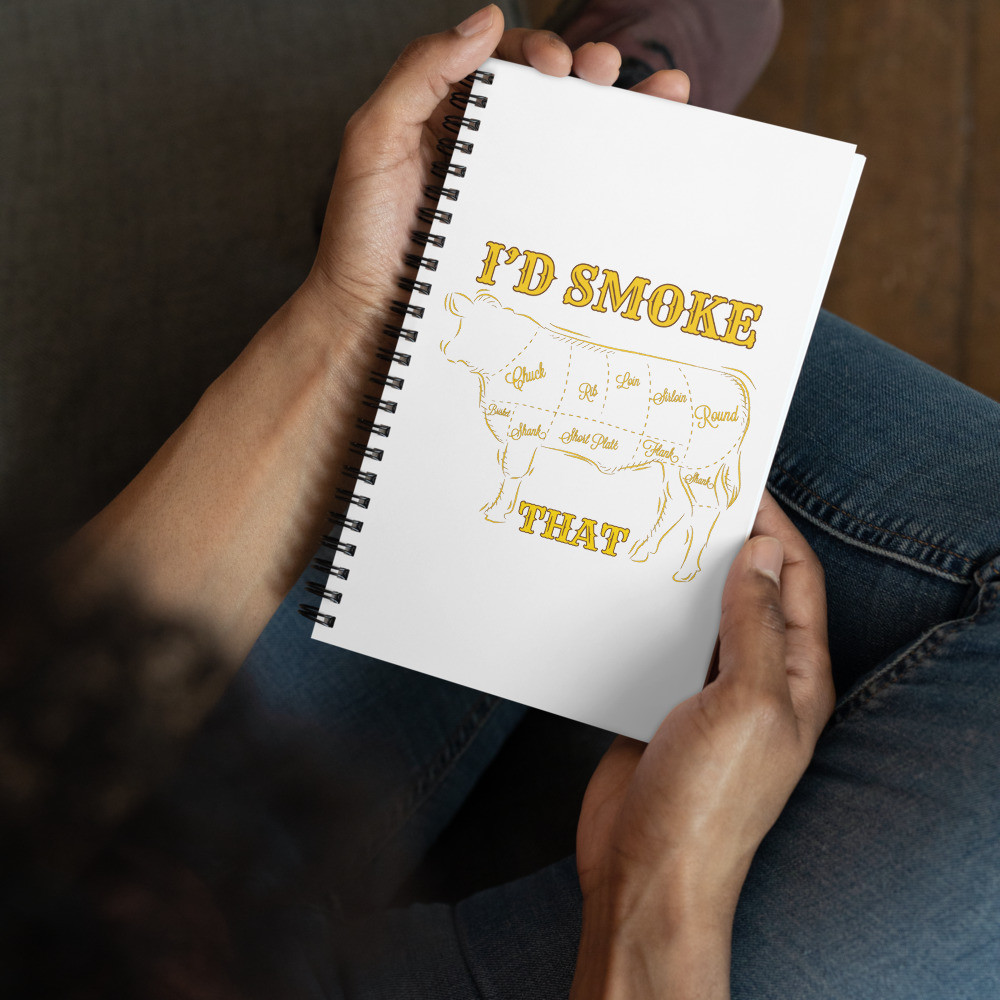 I'd Smoke That Gold Spiral notebook