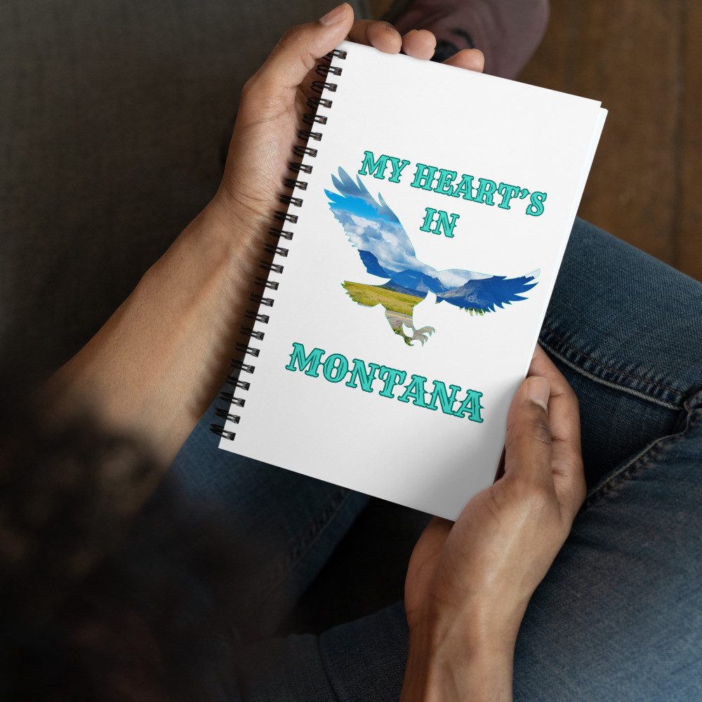 My Heart's In Montana Eagle Spiral notebook