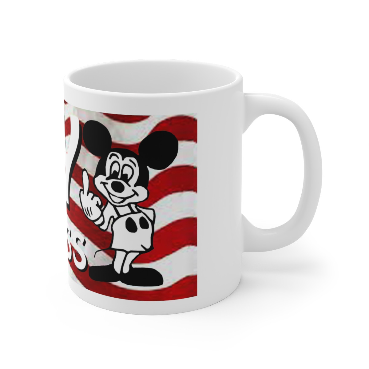 Hey Congress Mickey Sez FU Wht Ceramic Mug 11oz