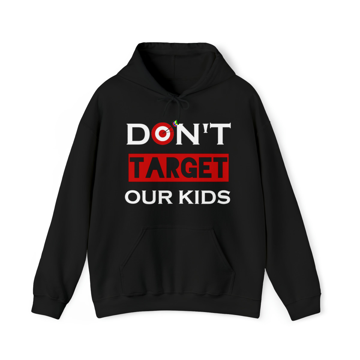 Don't TARGET Our Kids  Unisex Heavy Blend™ Hooded Sweatshirt