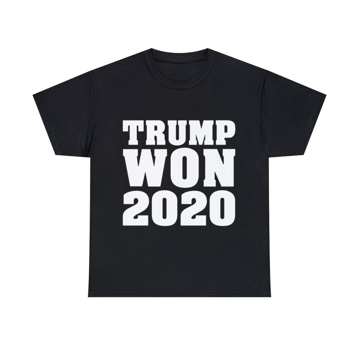 Trump Won 2020  Short Sleeve Tee