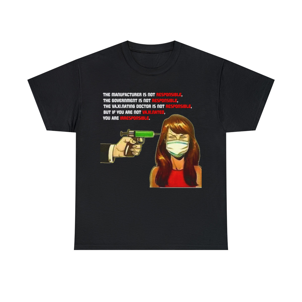 Not responsible for vaccine damage short Sleeve Tee