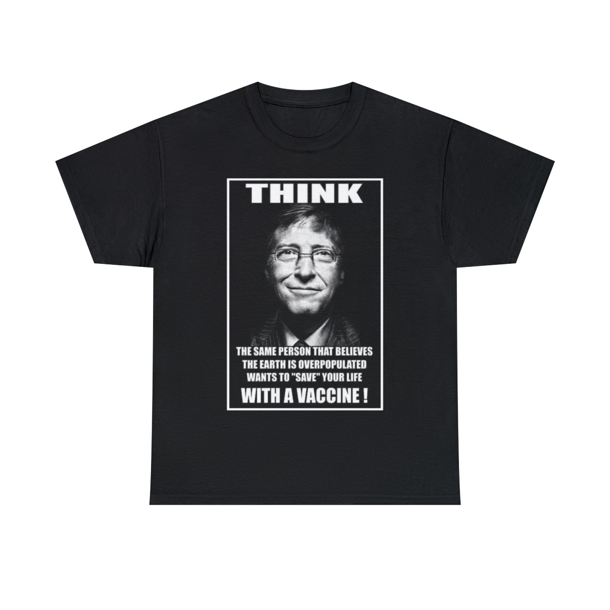 THINK Bill Gates wants to save your life ?  Short Sleeve Tee