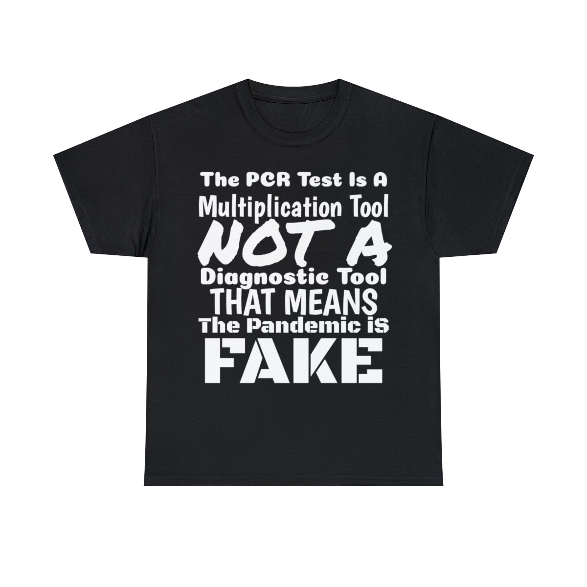 The PCRTest is a multiplication tool NOT a diagnostic tool it's Fake Sleeve Tee