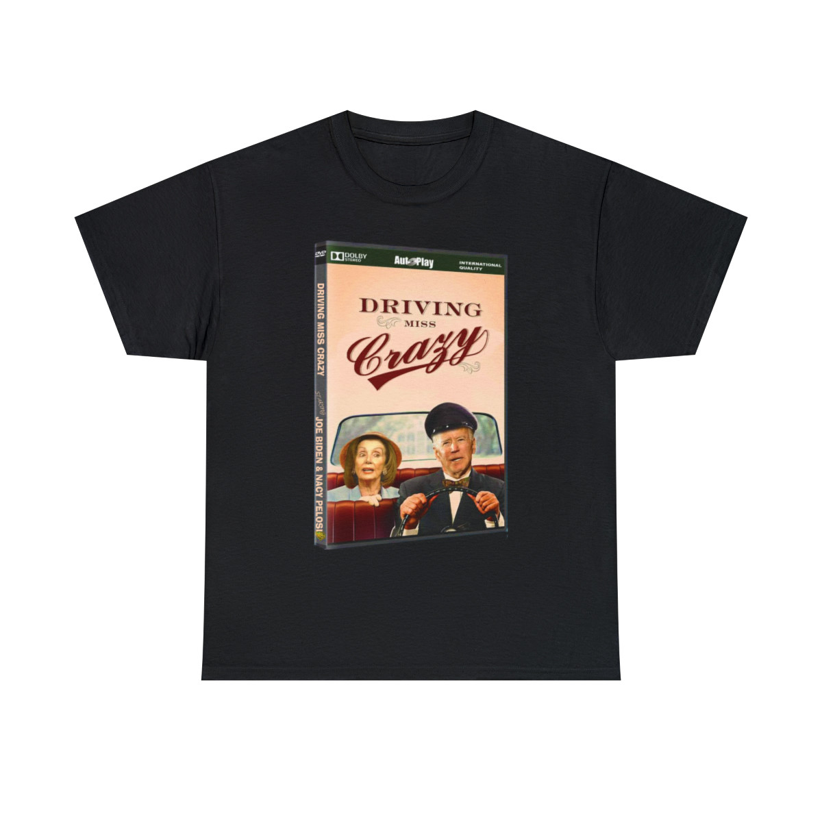 Driving Miss Crazy Staring Joe Biden and Nancy Pelosi Men's Short Sleeve T Shirt