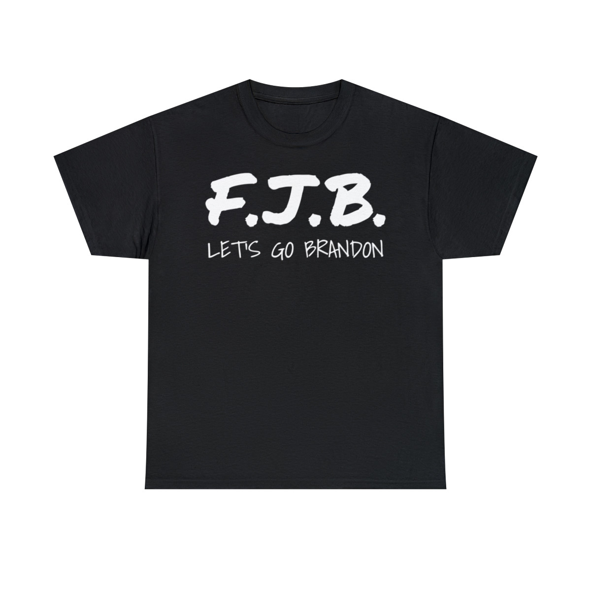 F J B Let's Go Brandon  Men's Short Sleeve T Shirt