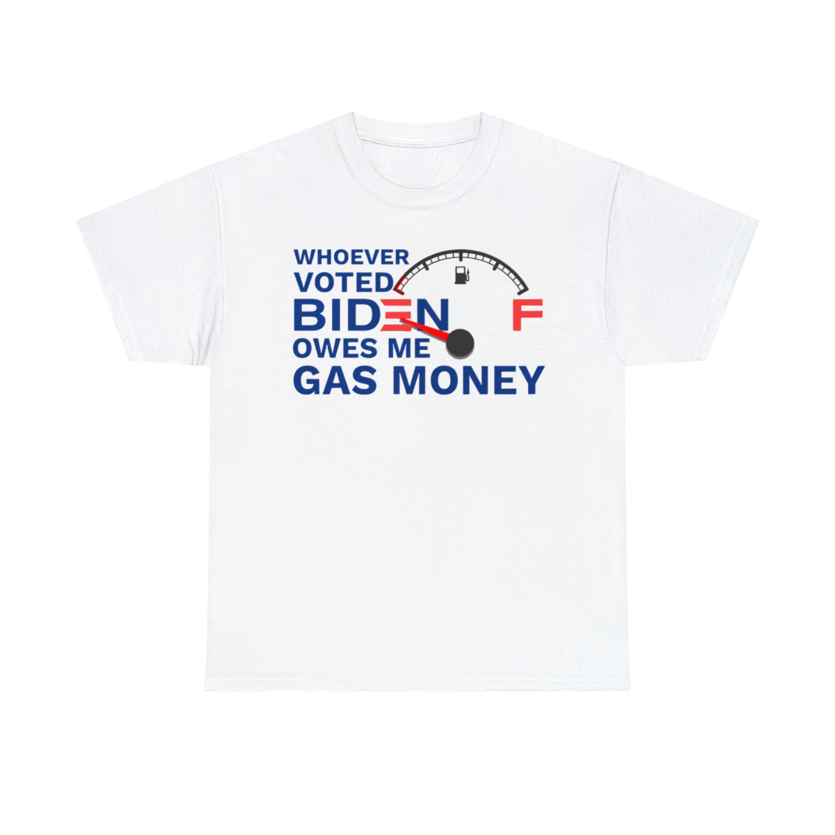 Whoever voted Biden owes me gas money Men's Short Sleeve T Shirt