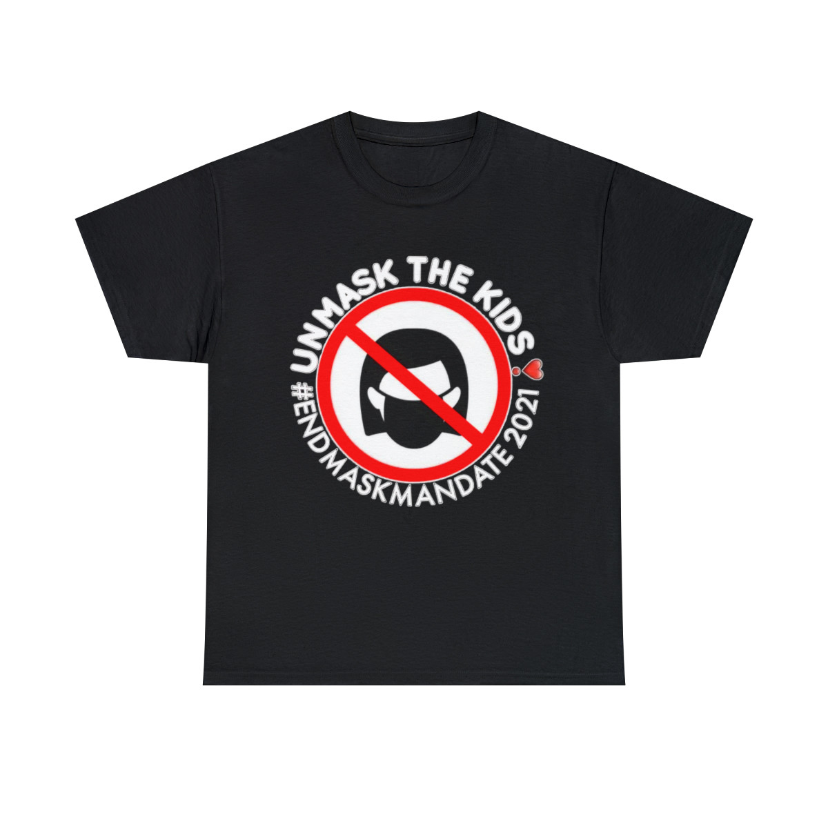 Unmask the kids End mask mandates Unisex Heavy Cotton Tee