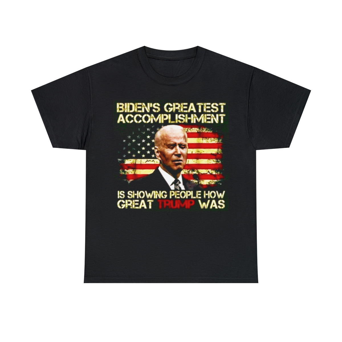 Biden's Greatest Accomplishment  showing people how great Trump Short Sleeve Tee