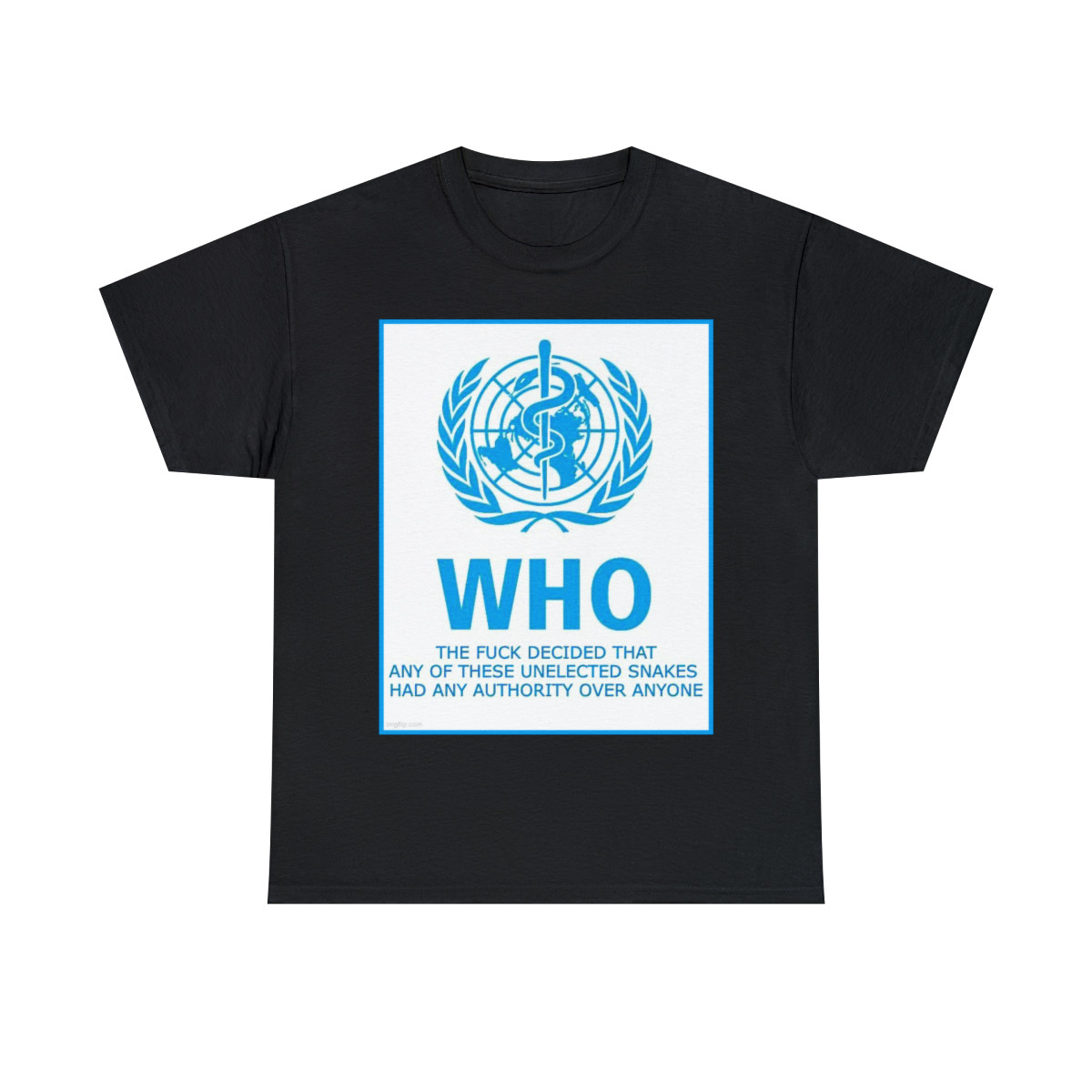 WHO decided these unelected snakes have authority Men's Short Sleeve Tee