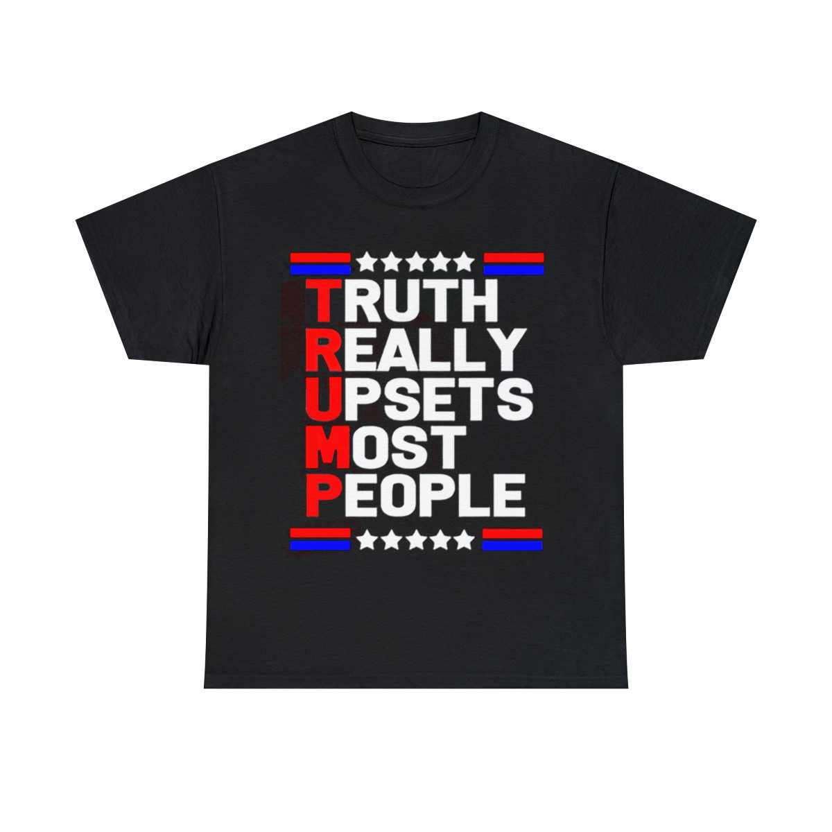 Truth Really Upsets Most People TRUMP Men's Short Sleeve Tee