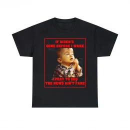 If Biden's gone before I wake pray to God the news ain't fake Short Sleeve Tee