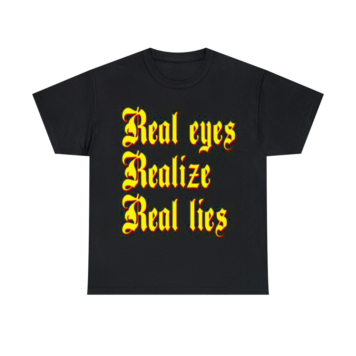Real Eyes Realize Real Lies Men's Short Sleeve Tee