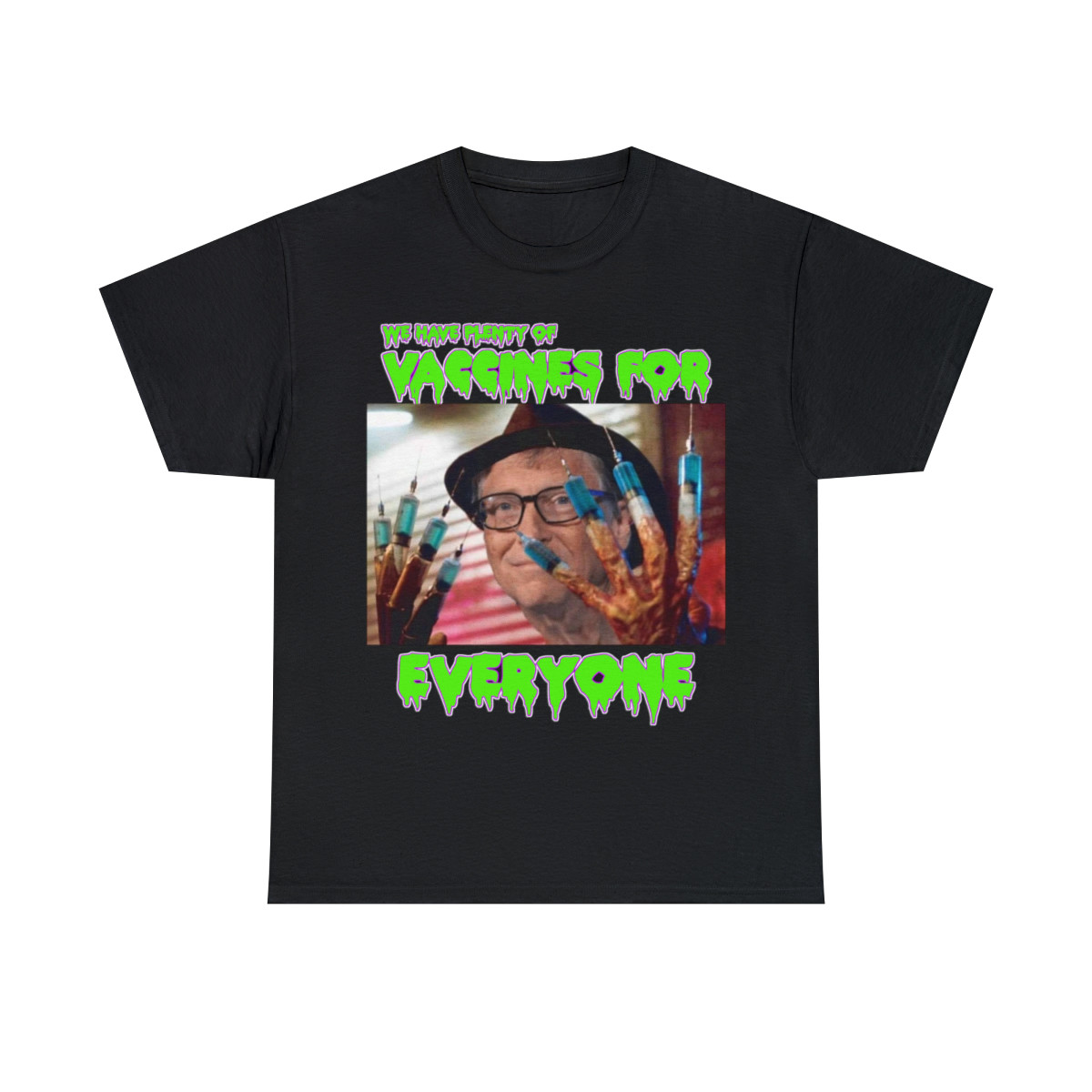 Nightmare of Bill Gates we have vaccines for everyone Men's Short Sleeve Tee