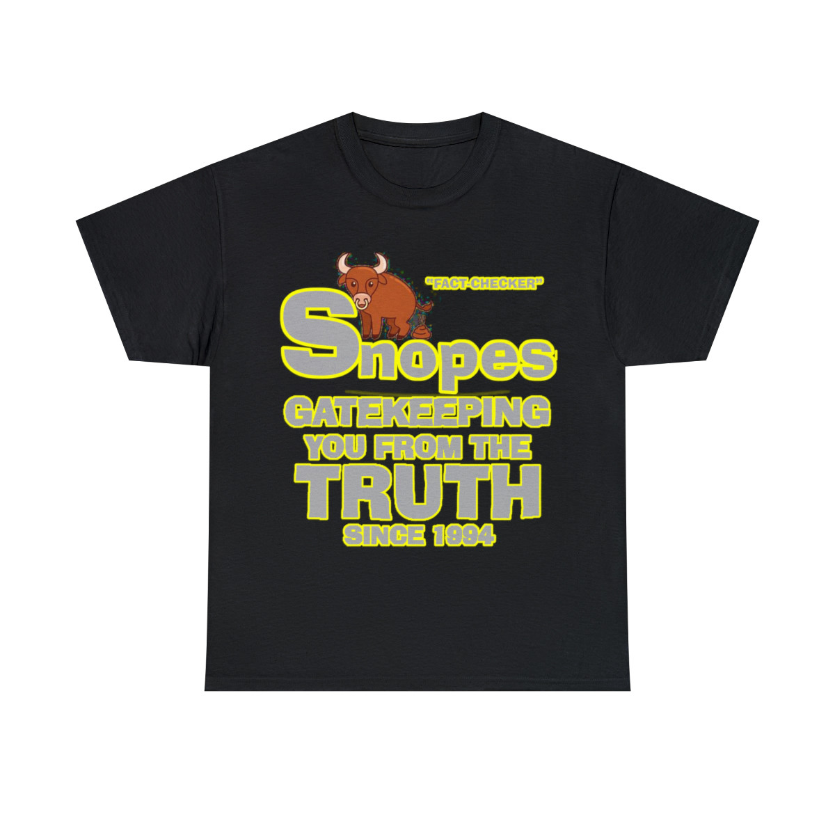 Snopes Gatekeeping you from truth since 94 Men's Short Sleeve Tee