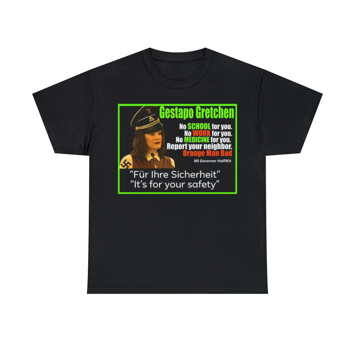 Gestapo Governor Gretchen Whitmer short Sleeve Tee