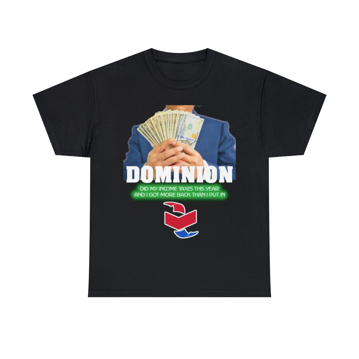 Dominion Did My Income Taxes Men's Short Sleeve Tee