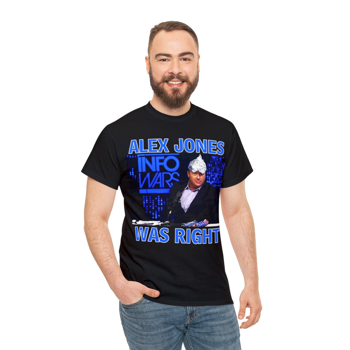 Alex Jones Was Right  tin foil hat conspiracy infowars Unisex Short Sleeve Tee