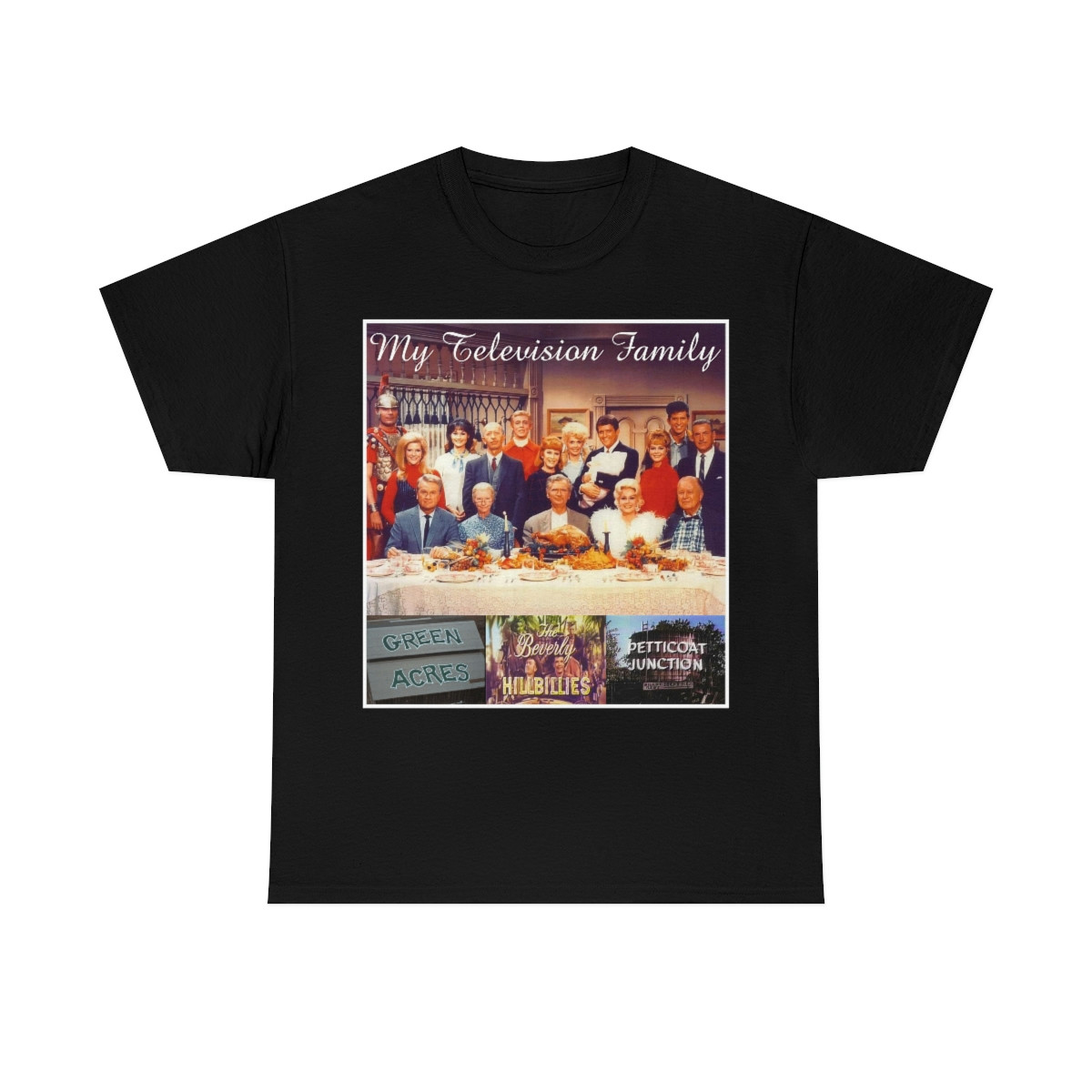 My TV Family Green Acres Beverly Hillbillies P. Junction Men's Short Sleeve Tee