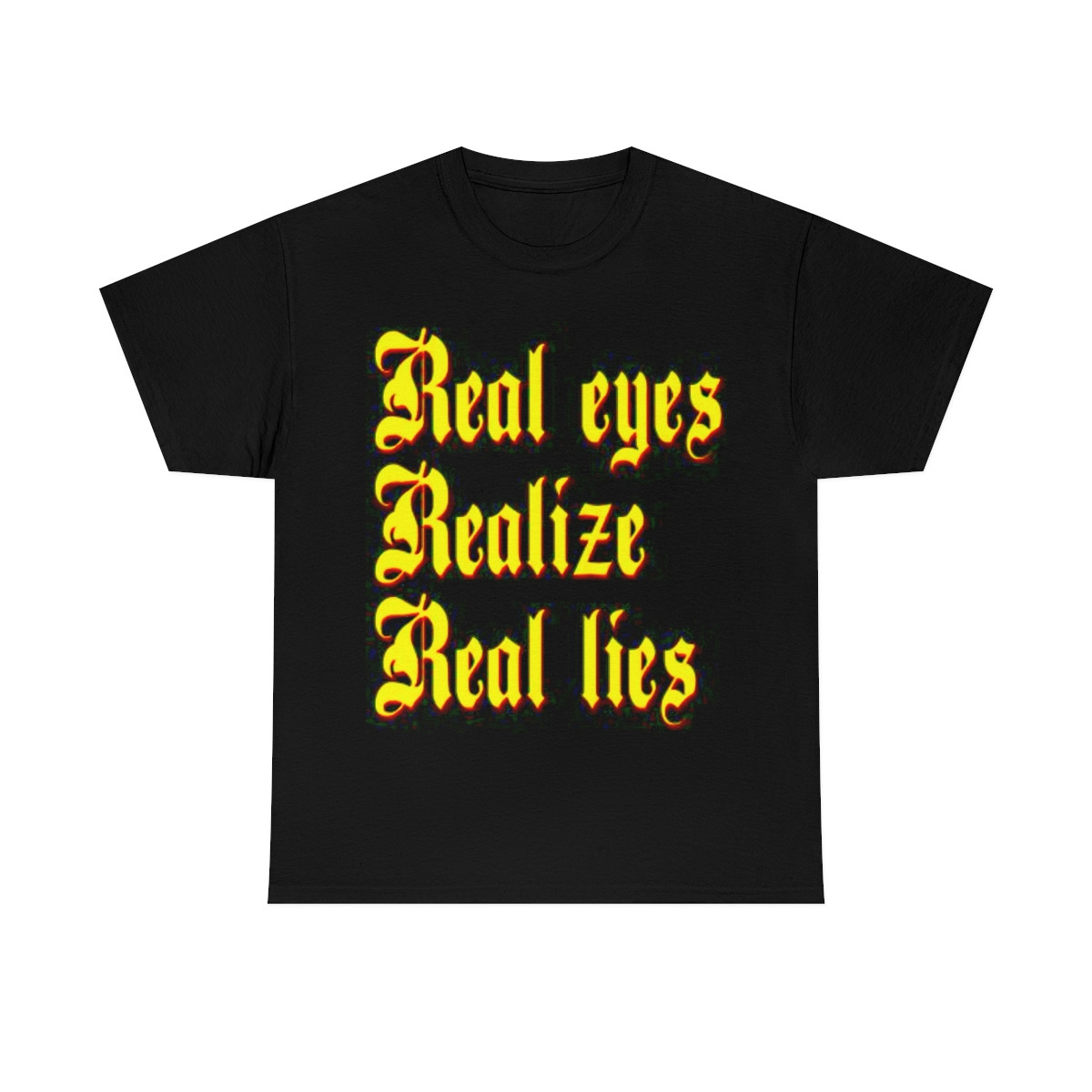 Real Eyes Realize Real Lies Men's Short Sleeve Tee