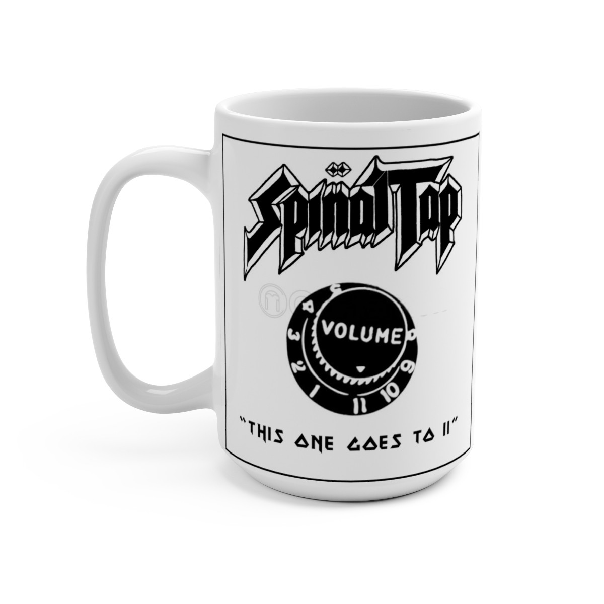 Spinal Tap this one goes to 11 on white Mug 15oz 