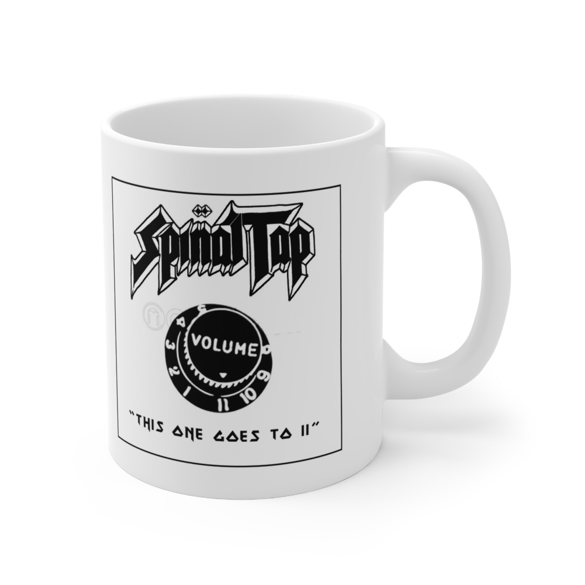 Spinal Tap this one goes to 11 on white Mug 15oz 