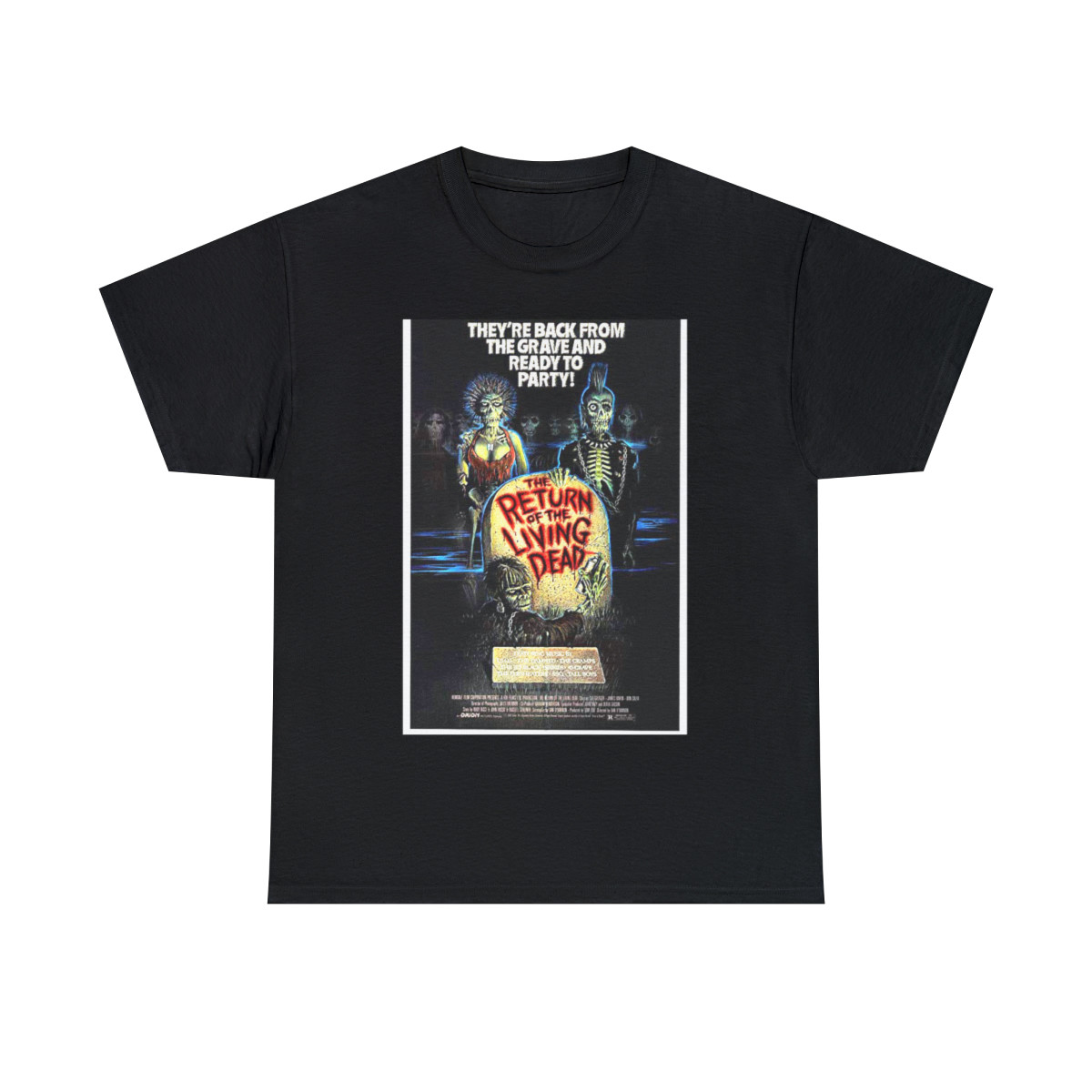 Return Of The living Dead Poster Unisex Heavy Cotton Tee