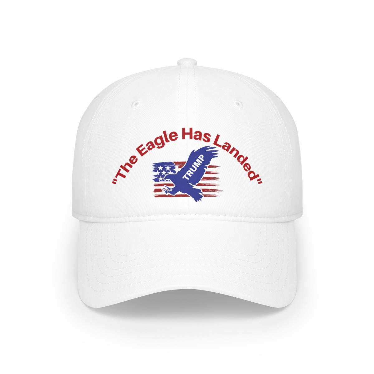 The Eagle Has Landed / Trump Prophecy Returns / Low Profile Baseball Cap