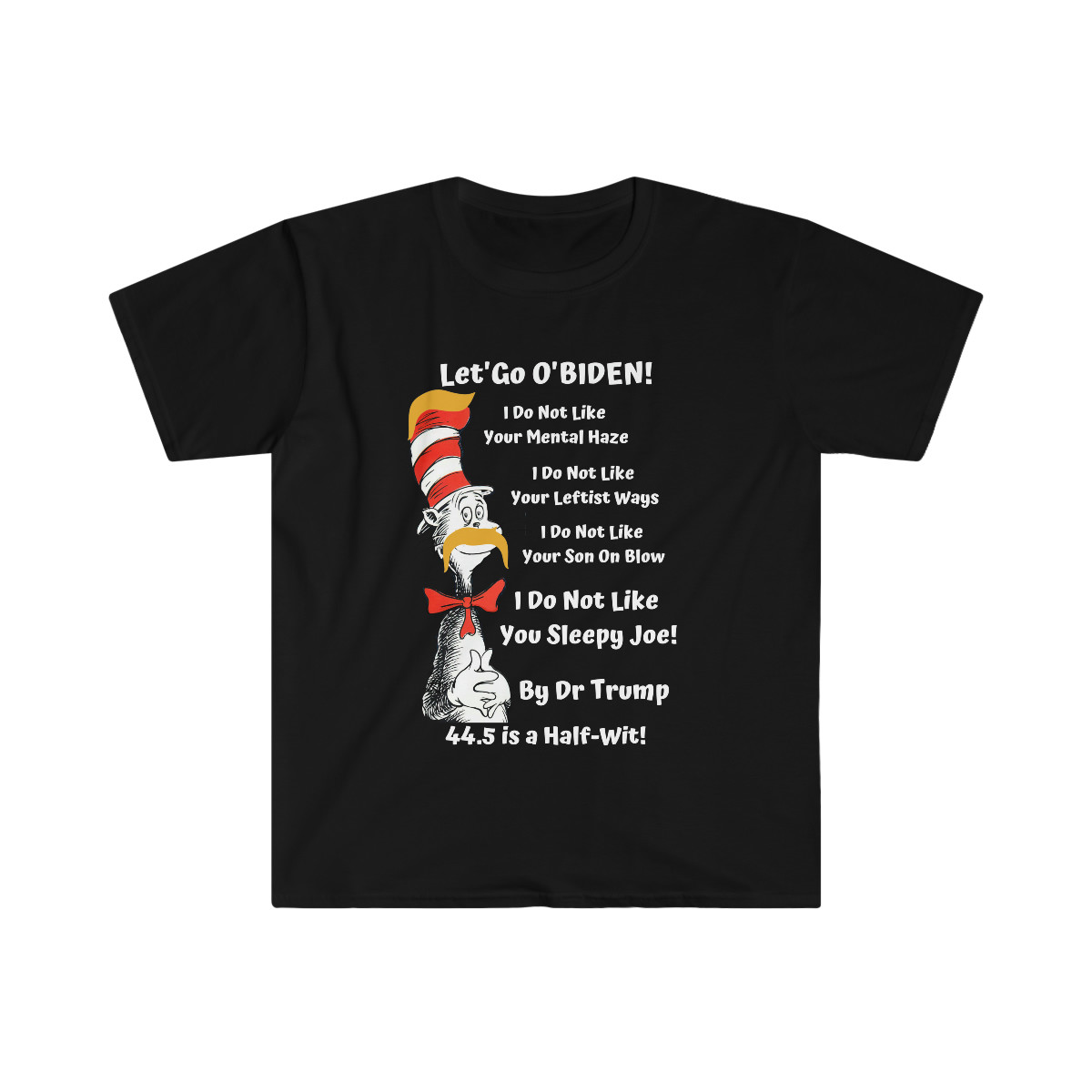 Dr. TRUMP and O'BIDEN 44.5 - Unisex Softstyle T-Shirt