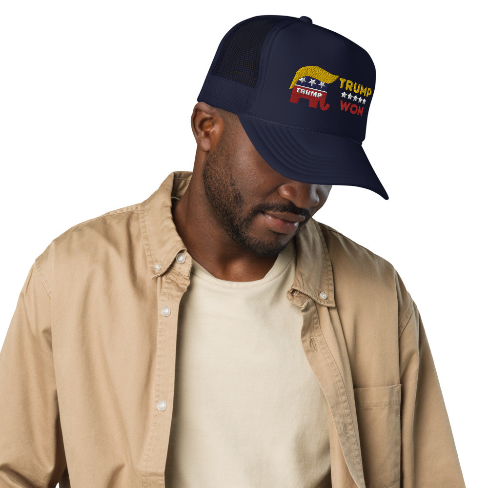 Trump Won 2020 Election Foam trucker hat