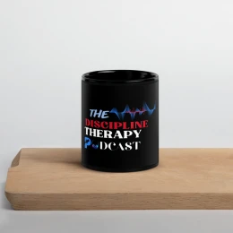 Black Glossy 'discipline therapy' Mug