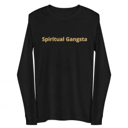 "Spiritual Gangsta" Unisex Long Sleeve Tee