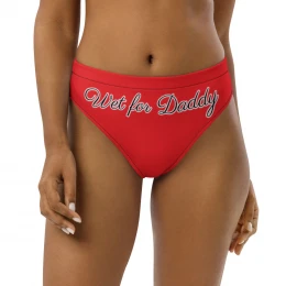 "Wet for Daddy" recycled high-waisted bikini bottom