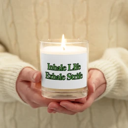 Glass jar  'Inhale Life, Exhale Strife' soy wax candle