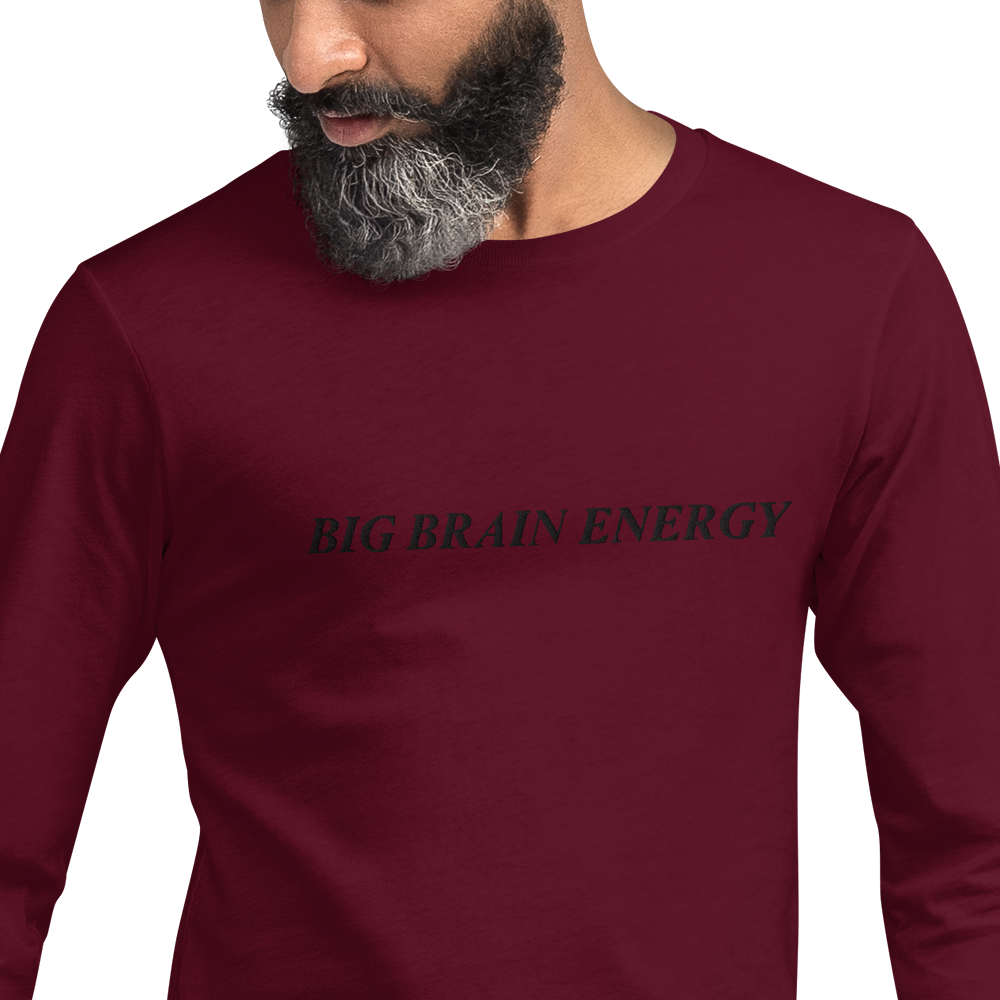 Unisex Long Sleeve "BIG BRAIN ENERGY" Tee