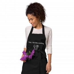 'Yes, I do the cooking' Organic cotton apron