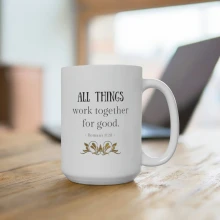Romans 8:28 Ceramic Mugs (11oz\15oz\20oz)
