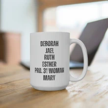 Women of the Bible White Ceramic Mug