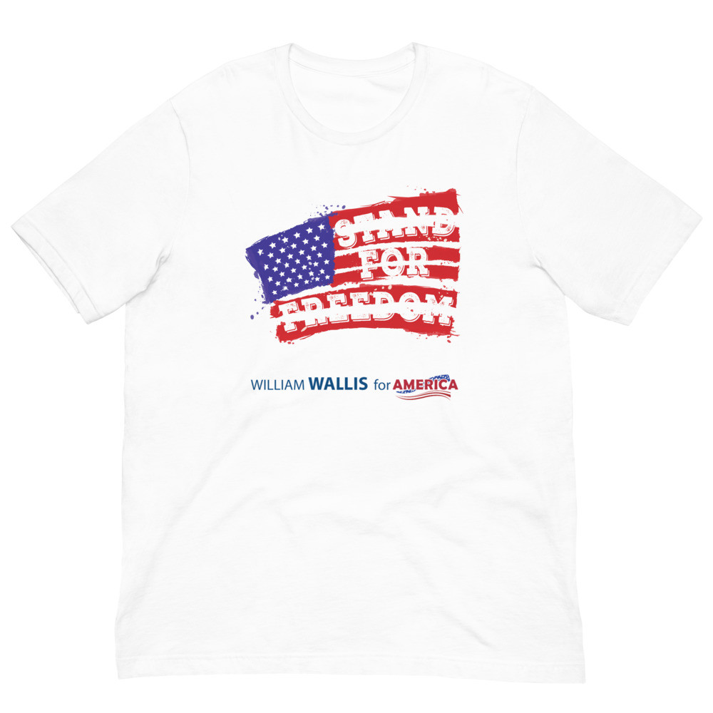 8) Stand For Freedom - Unisex t-shirt